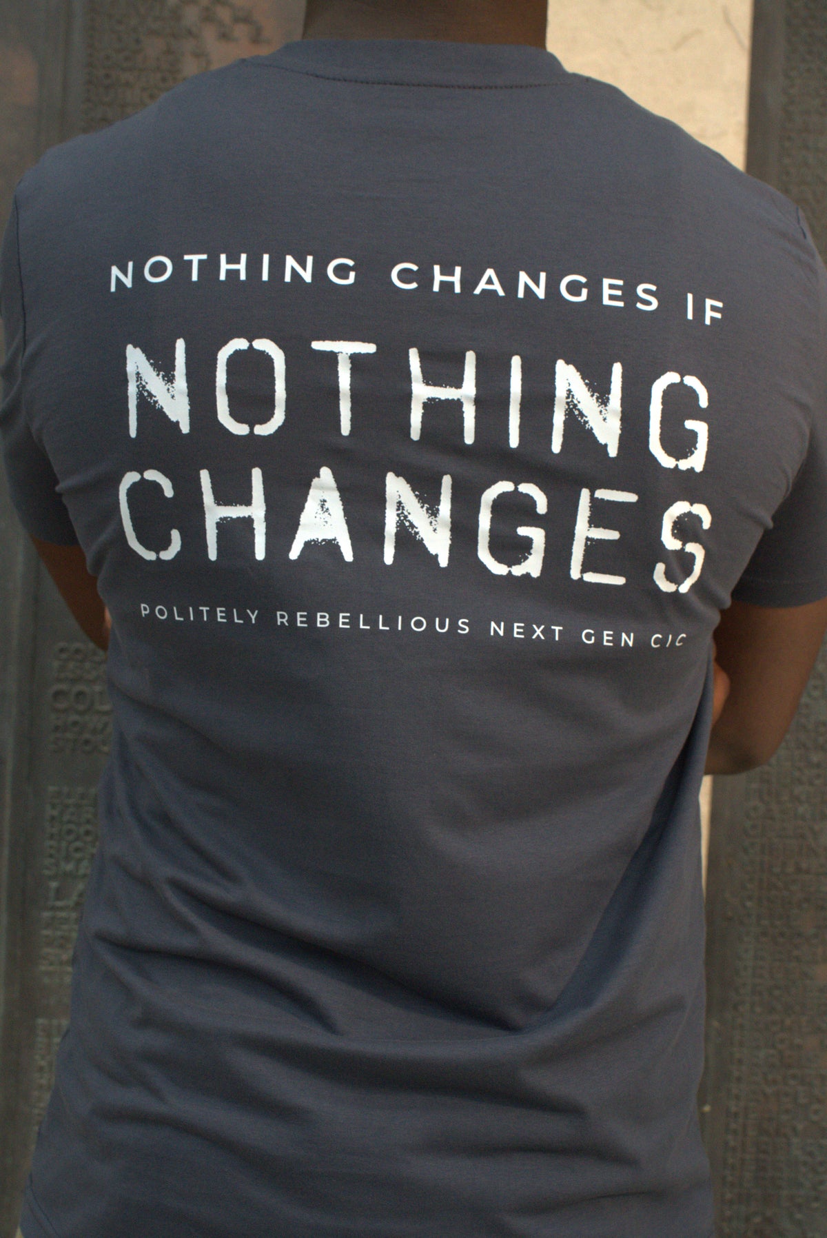 Nothing Changes If Nothing Changes T-Shirt